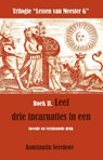 Leef drie incarnaties in een - Konstantin Serebrov - 9789077820384