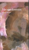 Het ego doorzien - Ramesh Balsekar - 9789077908037
