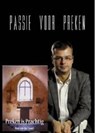 Passie voor preken Preken is prachtig -  - 9789077992289