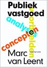 Publiek vastgoed - Marc van Leent - 9789078088653