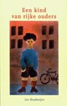 Een kind van rijke ouders - Leo Boudewijns - 9789078124856
