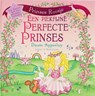 Een Piekfijne, Perfecte Prinses - APPERLEY, D. - 9789078257011