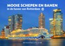 Mooie schepen en banen in de haven van Rotterdam 10 - Cees de Keijzer ; Piet van Dijk - 9789078388340