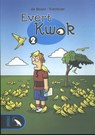 Evert Kwok 2 - Eelke de Blouw ; Tjarko Evenboer ; Evenboer - 9789078403036
