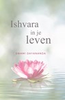 Ishvara in je leven - Swami Dayananda - 9789078555179