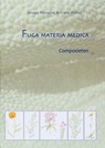 Fuga Materia Medica Composieten - J.F. Morssink ; F.P Müller - 9789078596011