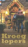 Kroeglopers - Rutger Burgers ; Menno Zeeman - 9789078641261