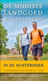De mooiste landgoedwandelingen in de Achterhoek - Marycke Naber - 9789078641766