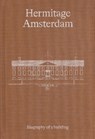 Hermitage Amsterdam - Hester Schölvinck ; Roos Verkley - 9789078653844