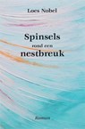 Spinsels rond een nestbreuk - NOBEL, L. - 9789078661047