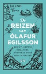 De reizen van Olafur Egilsson - Henriette Faas - 9789078905097