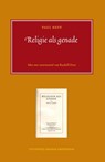 Religie als genade - Paul Neff - 9789079133093