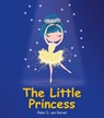 The Little Princess - Peter C. van Kervel - 9789079212163