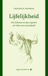 Lijfelijkheid - Friedrich Weinreb - 9789079449118