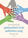 Handboek spiritualiteit in de palliatieve zorg - Wim Smeets - 9789079578689