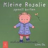 Kleine Rosalie speelt buiten - Linne Bie - 9789079601059