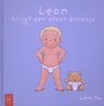 Leon krijgt een stoer broekje - Linne Bie - 9789079601066