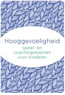 Hooggevoeligheid -  - 9789079603411