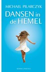 Dansen in de hemel - Michael Pilarczyk - 9789079679294