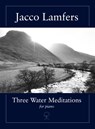 Three Water Meditations -  - 9789079735143
