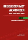 Begeleiden met akkoorden voor piano en keyboard 1: Basisvaardigheden -  - 9789079735556