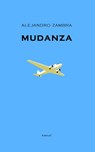 Mudanza - Alejandro Zambra - 9789079770441