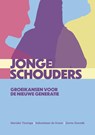 Jonge schouders - Sebastiaan de Kroon ; Marieke Tiesinga ; Zonne Zeevalk - 9789079812387