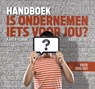 Handboek Is ondernemen iets voor jou? 2020/2021 - Karen Romme ; Karel Wijne - 9789079826254