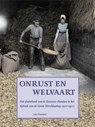 Onrust en welvaart - Jan Zwemer - 9789079875290