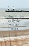 Werken deel 4 - Efrem de Syriër - 9789079889303
