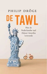 De Tawl, Philip Dröge -  - 9789080287761