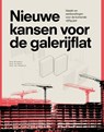 Nieuwe kansen voor de galerijflat - R. Brouwers ; H. van Heeswijk ; D. de Gunst - 9789080363571