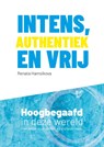 Intens, authentiek en vrij - Renata Hamsikova - 9789080417458