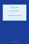 Quakers - Rufus M. Jones ; Daniël Mok - 9789080730045