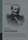 Het boek der mediums - Allan Kardec - 9789080750227