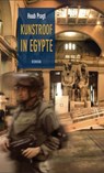 Kunstroof in Egypte - Huub Pragt - 9789081047401