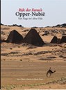 Opper-Nubie - Huub Pragt ; Hans Schoens - 9789081047449