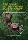 Het gaat altijd anders dan je denkt! - Job van den Berg ; Anita Mulder - 9789081081801