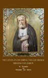 Leven en Lering van de Heilige Serafim van Sarov - N. Puretzki ; Sarov Klooster - 9789081276511