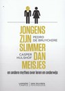 Jongens zijn slimmer dan meisjes - Pedro de Bruyckere ; Casper Hulshof - 9789081516372