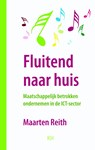 Fluitend naar huis - Maarten Reith - 9789081549356