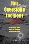 Het Overstone Incident - Johan G. Hahn - 9789081558716