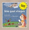 Ikke gaat vliegen - Els den Butter - 9789081597517