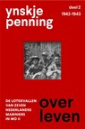 Overleven/ deel 2 1942-1943 - Ynskje Penning - 9789081609920