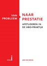 Van probleem naar prestatie - Jan Dik Zegel - 9789081693011