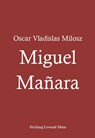 Miguel Manara - Oscar Vladislas Milosz - 9789081695008