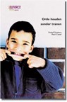 Orde houden zonder tranen - Rudolf Dreikurs ; Pearl Cassel - 9789081712088