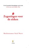 Zegeningen voor de zieken - Said Nursi - 9789081726405