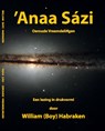 'Anaa Sázi - William (Boy) Habraken - 9789081807951