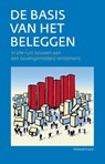 De basis van het beleggen - Holland Invest - 9789081811705